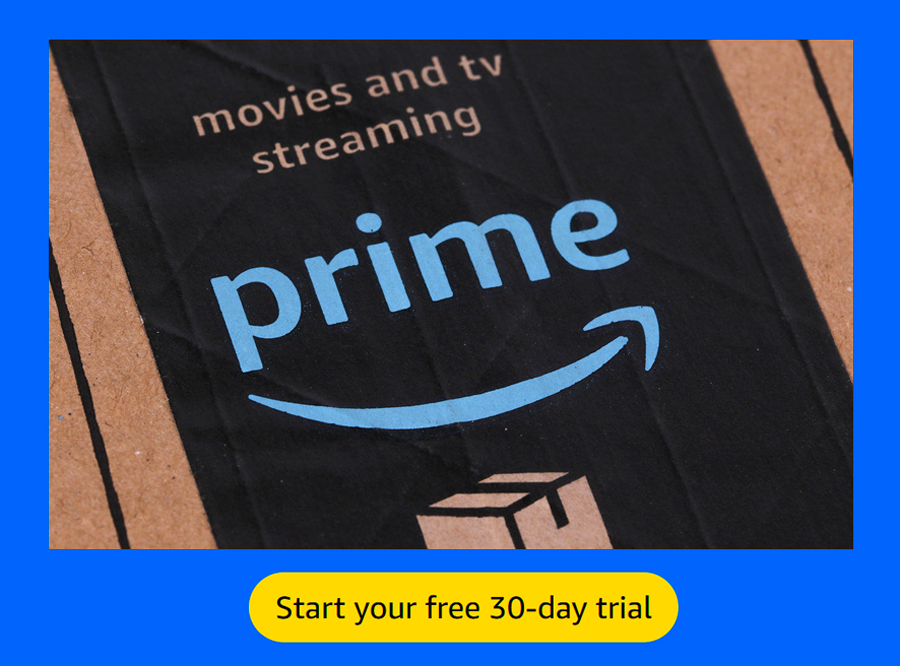 Sign up today for your FREE 30 day Amazon Prime Account. Cancel Anytime.